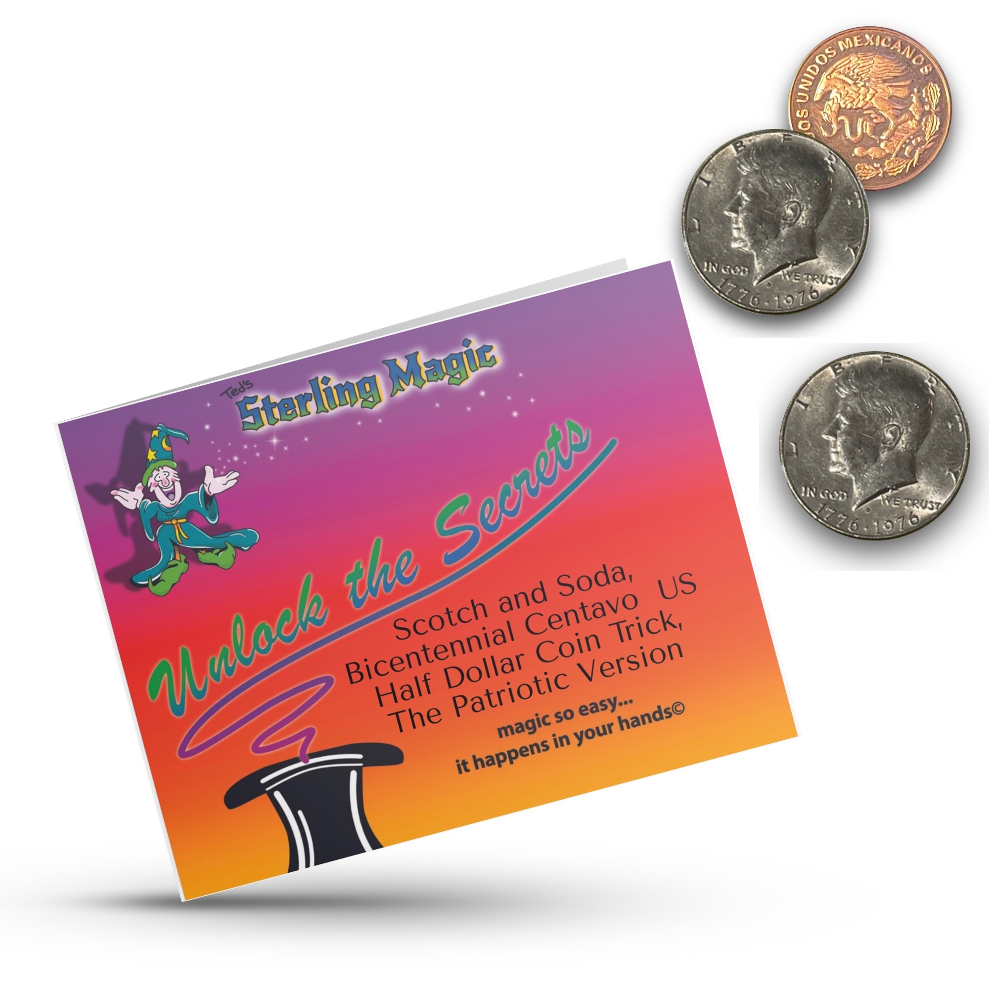 Scotch and Soda - Patriotic Version - Bicentennial Half Dollar with Mexican Centavo (Sterling)